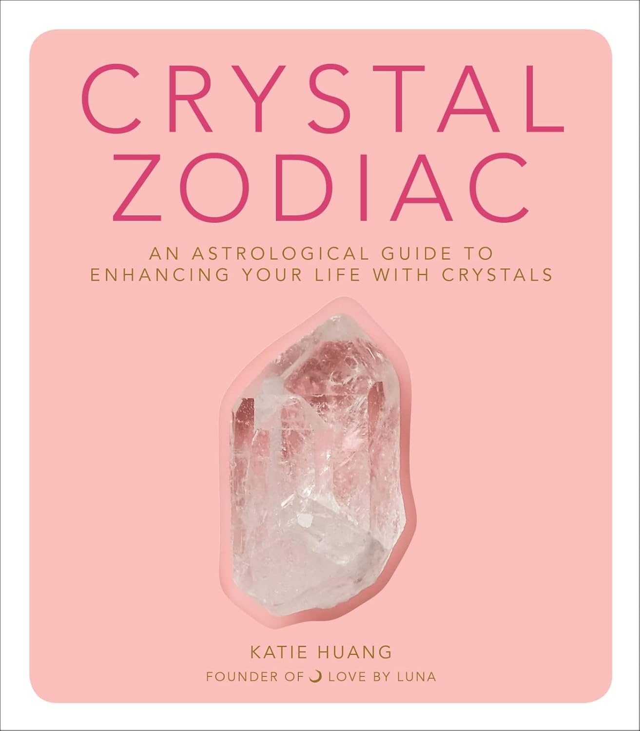 The Crystal Zodiac